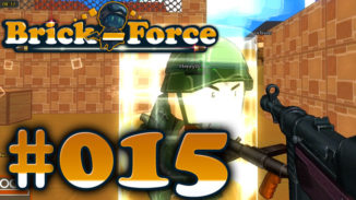 Let's Play Brick Force #015