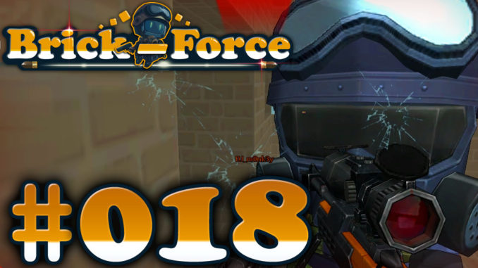 Let's Play Brick Force #018