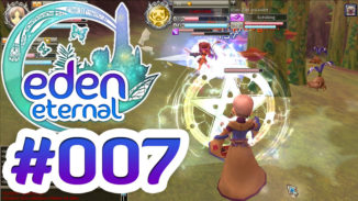 Let's Play Eden Eternal #007