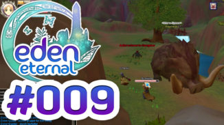 Let's Play Eden Eternal #009