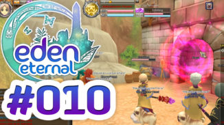 Let's Play Eden Eternal #010