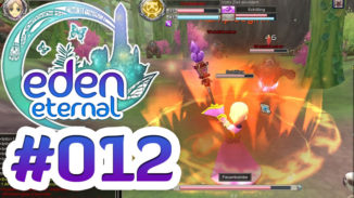 Let's Play Eden Eternal #012