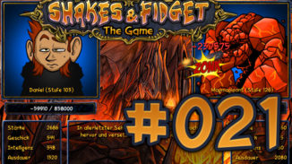 Let's Play Shakes und Fidget #021